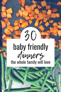 30 Baby Led Weaning Dinners for the Whole Family