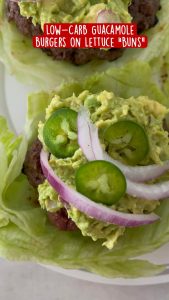 Low-Carb Guacamole Burgers on Lettuce “Buns”