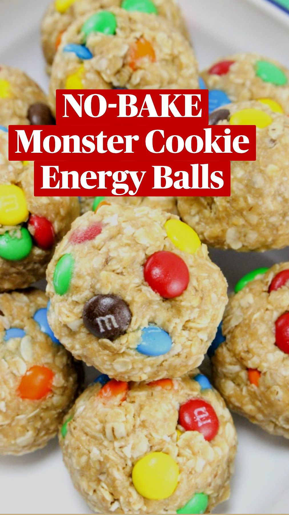 No-Bake Monster CookieEnergy Balls 