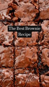 The Best Brownie Recipe
